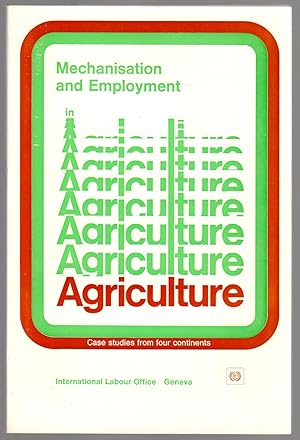 MECHANISATION AND EMPLOYMENT IN AGRICULTURE Case Studies from Four Countries