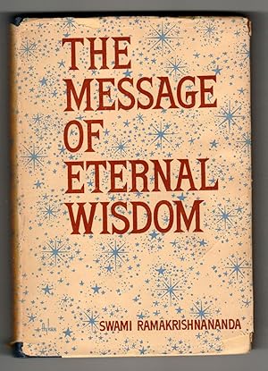THE MESSAGE OF ETERNAL WISDOM