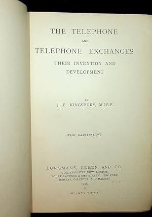 Image du vendeur pour The Telephone and Telephone Exchanges Their Invention and Development mis en vente par Kuenzig Books ( ABAA / ILAB )