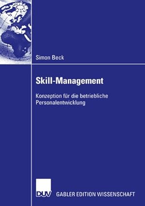 Bild des Verkufers fr Skill-Management : Konzeption fr die betriebliche Personalentwicklung zum Verkauf von AHA-BUCH GmbH