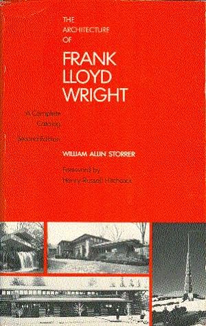 Seller image for The Architecture of Frank Lloyd Wright: A Complete Catalog for sale by LEFT COAST BOOKS