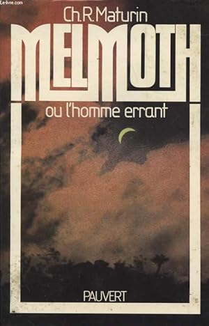 Imagen del vendedor de MELMOTH OU L HOMME ERRANT a la venta por Le-Livre