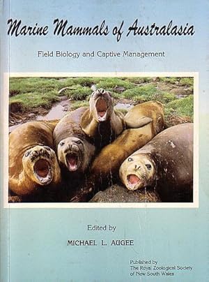 Immagine del venditore per MARINE MAMMALS OF AUSTRALASIA - Field Biology and Captive Management venduto da Jean-Louis Boglio Maritime Books
