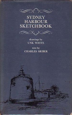 Bild des Verkufers fr SYDNEY HARBOUR SKETCHBOOK zum Verkauf von Jean-Louis Boglio Maritime Books