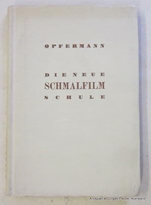 Bild des Verkufers fr Die neue Schmalfilm-Schule. Harzburg, Heering, 1940. Mit Illustrationen von Kurt Busch u. zahlreichen Abbildungen. 255 S. Orig.-Leinenband; etw. bestoen. zum Verkauf von Jrgen Patzer