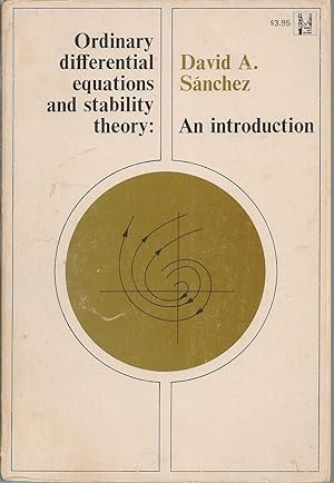 Ordinary Differential Equations And Stability Theory: An Introduction