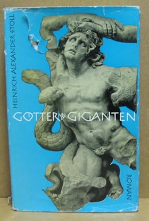 Götter und Giganten. Der Roman des Pergamon Altars.