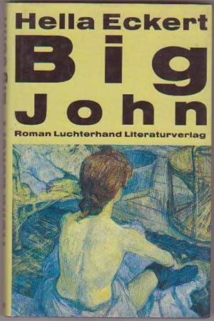 Seller image for Big John. Roman for sale by Kultgut