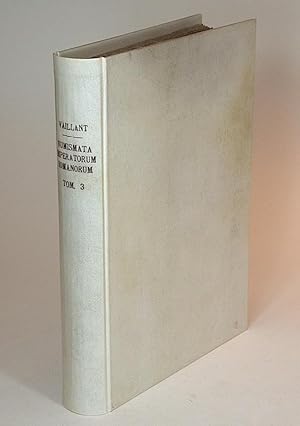 Numismata imperatorum Romanorum praestantiora [a Julio Caesare ad Postumum usque]. III. Tomus ter...