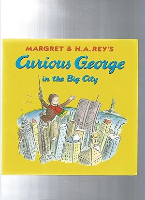 Seller image for Curious George in the Big City for sale by ODDS & ENDS BOOKS