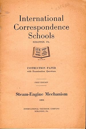 Image du vendeur pour Steam-Engine Mechanism: Instruction Paper with Examination Questions (#1004) mis en vente par Dorley House Books, Inc.