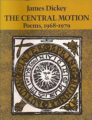 The Central Motion: Poems, 1968-1979 (inscribed)