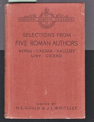 Seller image for Selections from Five Roman Authors - Nepos, Caesar, Sallust, Livy, Cicero - Modern School Classics for sale by Laura Books