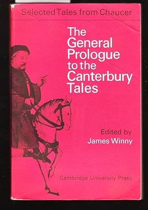 Imagen del vendedor de The General Prologue to the Canterbury Tales - Selected Tales from Chaucer Series a la venta por Laura Books