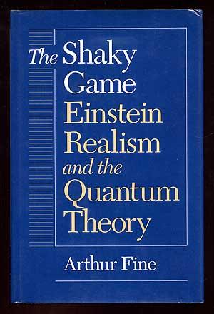 Seller image for The Shaky Game: Einstein Realism and the Quantum Theory for sale by Between the Covers-Rare Books, Inc. ABAA