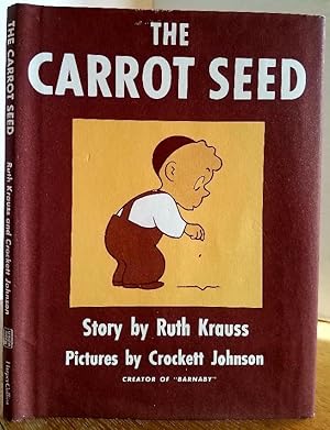 Seller image for THE CARROT SEED for sale by MARIE BOTTINI, BOOKSELLER