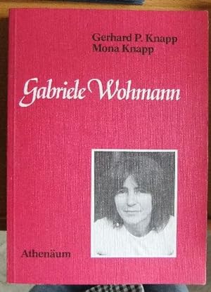 Seller image for Gabriele Wohmann. Gerhard P. Knapp ; Mona Knapp for sale by Antiquariat Blschke
