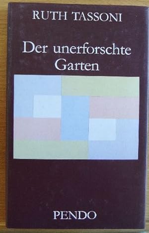 Seller image for Der unerforschte Garten. Erzhlungen for sale by Antiquariat Blschke