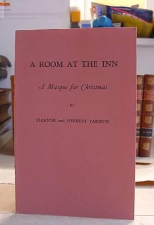 Imagen del vendedor de A Room At The Inn - A Masque For Christmas a la venta por Eastleach Books