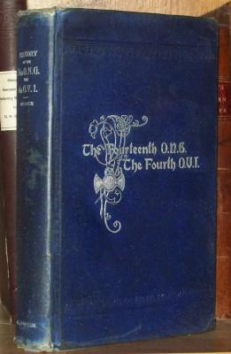 Seller image for The Fourteenth Ohio National Guard, the Fourth Ohio Volunteer Infantry: A Complete Record of This Organization From its Foundation to the Present Day (Spanish-American War) for sale by Pensees Bookshop
