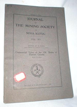 Journal of the Mining Society of Nova Scotia; Vol XV, 28th February, 1910. (Commercial Value of t...