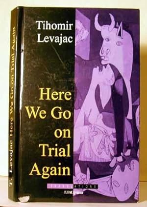 Imagen del vendedor de Here We go on Trial Again a la venta por Benson's Antiquarian Books