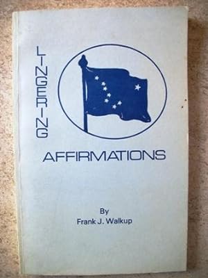 Seller image for Lingering Affirmations for sale by P Peterson Bookseller