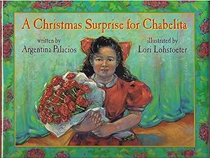 Seller image for A Christmas Surprise for Chabelita for sale by Beverly Loveless