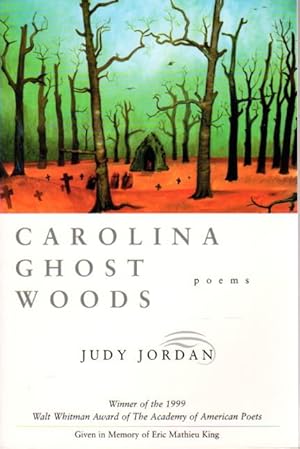 Imagen del vendedor de CAROLINA GHOST WOODS: Poems. a la venta por Bookfever, IOBA  (Volk & Iiams)