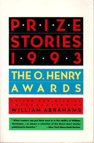 Bild des Verkufers fr PRIZE STORIES 1993: The O. Henry Awards. zum Verkauf von Bookfever, IOBA  (Volk & Iiams)