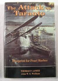 Imagen del vendedor de The Attack on Taranto: Blueprint for Pearl Harbor a la venta por Resource Books, LLC