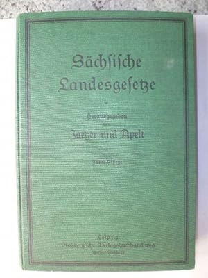 Sächsische Landesgesetze. Textausgabe nach dem Stande vom 1. November 1925.