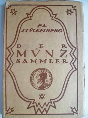 Seller image for Der Mnzsammler. Ein Handbuch fr Kenner und Anfnger. for sale by Ostritzer Antiquariat