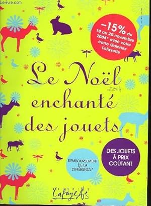 Seller image for LE NOEL ENCHANTE DES JOUETS for sale by Le-Livre