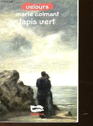 Bild des Verkufers fr TAPIS VERT zum Verkauf von Le-Livre