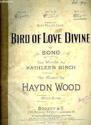 Bild des Verkufers fr BIRD OF LOVE DIVINE zum Verkauf von Le-Livre