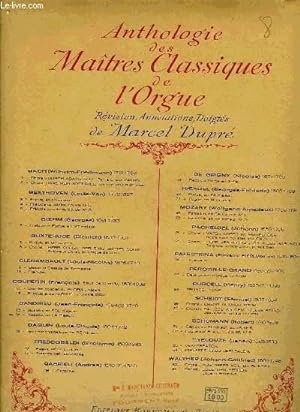 Bild des Verkufers fr ANTHOLOGIE DES MAITRES CLASSIQUES DE L'ORGUE zum Verkauf von Le-Livre