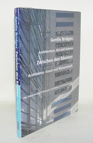 Imagen del vendedor de GENTLE BRIDGES Architecture Art And Science a la venta por Rothwell & Dunworth (ABA, ILAB)