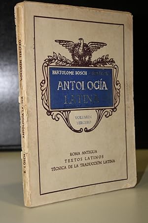 Imagen del vendedor de Antologa latina. Volumen tercero. a la venta por MUNDUS LIBRI- ANA FORTES