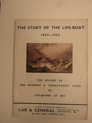 The Story of The Lifeboat 1824-1952