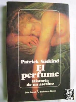 EL PERFUME. HISTORIA DE UN ASESINO