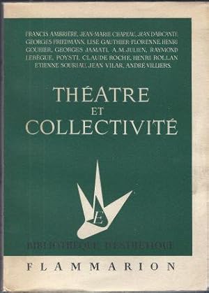 Seller image for Thtre et collectivit for sale by LES TEMPS MODERNES