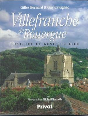 Seller image for Villefranche de Rouergue, histoire et gnie du lieu for sale by LES TEMPS MODERNES