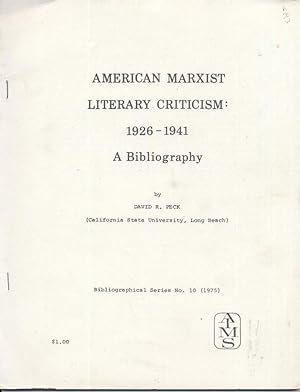 American Marxist Literary Criticism: 1926-1941. A Bibliography.