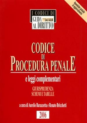 Seller image for Codice di Procedura Penale e leggi complementari. Giurisprudenza Schemi e Tabelle. for sale by FIRENZELIBRI SRL