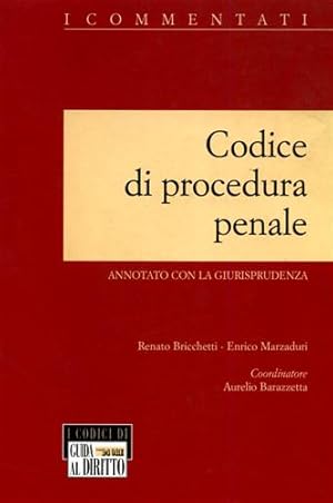 Seller image for Codice di procedura penale. Annotato con la giurisprudenza. for sale by FIRENZELIBRI SRL