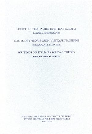 Immagine del venditore per Scritti di teoria archivistica italiana. Rassegna bibliografica. venduto da FIRENZELIBRI SRL