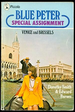 Bild des Verkufers fr Blue Peter Special Assignment: Venice and Brussels zum Verkauf von Inga's Original Choices