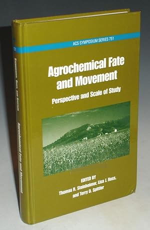 Image du vendeur pour Agrochemical Fate and Movement: Prospective and Scale of Study mis en vente par Alcuin Books, ABAA/ILAB