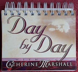 Day By Day with Catherine Marshall